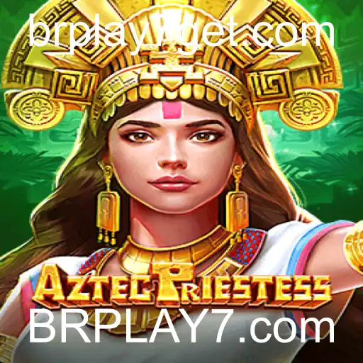 AztecPriestess: Aventura e Estratégia no Jogo Inovador do BRPLAY7.com